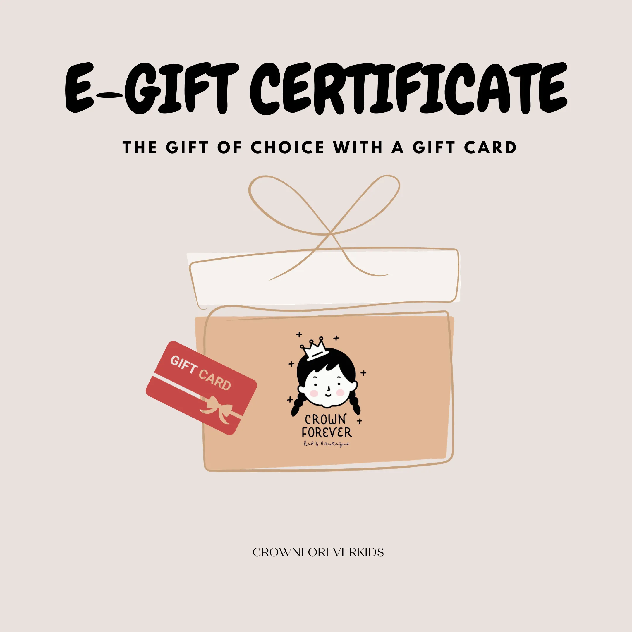Crown Forever E-Gift Certificate