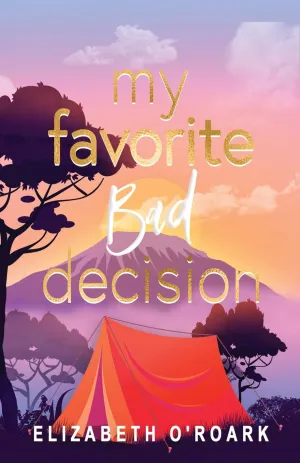 My Favorite Bad Decision Paperback  May 21, 2025
