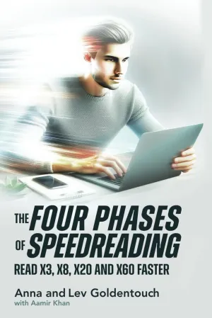 THE FOUR PHASES OF SPEEDREADING: READ X3, X8, X20, AND x60 FASTER (KeyToStudy Accelerated Learning) Paperback  October 10, 2024